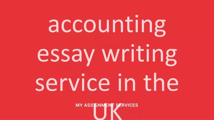 accounting essay writing service in the uk
