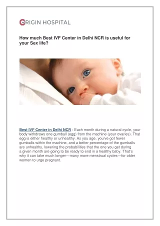 How much Best IVF Center in Delhi NCR is useful for your Sex life?