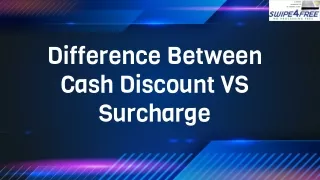 credit card surcharge vs cash discount processing