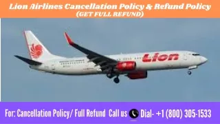 Lion Airlines Cancellation Policy and Refund Policy | Change Flight Tickets