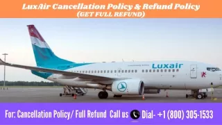 Luxair Cancellation Policy & Refund fee | Change Flight Ticket