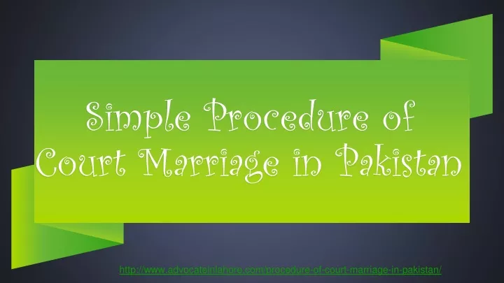 simple procedure of court marriage in pakistan