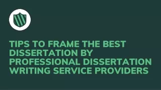 tips to frame the best dissertation
