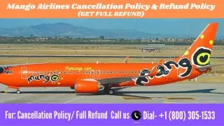 Mango Airlines Cancellation Policy & Fee |Refund Policy 24 Hours