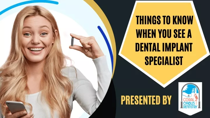 things to know when you see a dental implant