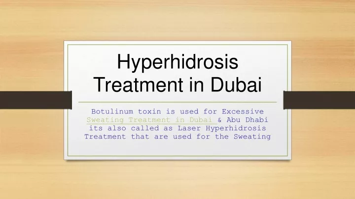 hyperhidrosis treatment in dubai