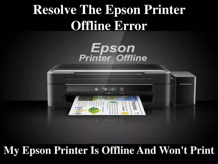 resolve the epson printer offline error