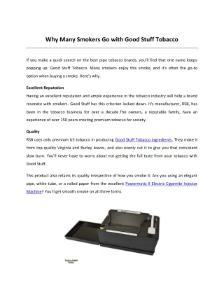 why many smokers go with good stuff tobacco