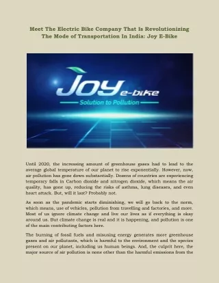 Meet The Electric Bike Company That Is Revolutionizing The Mode of Transportation In India-Joy E-Bike