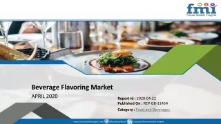 Global Beverage Flavoring Market on a Steady Growth Trail; Future Market Insights Provides Projections in Light of COVID