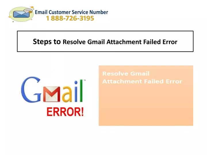 steps to resolve gmail attachment failed error
