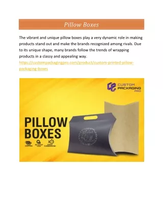 pillow boxes