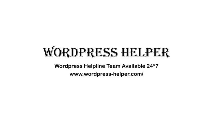 wordpress helper