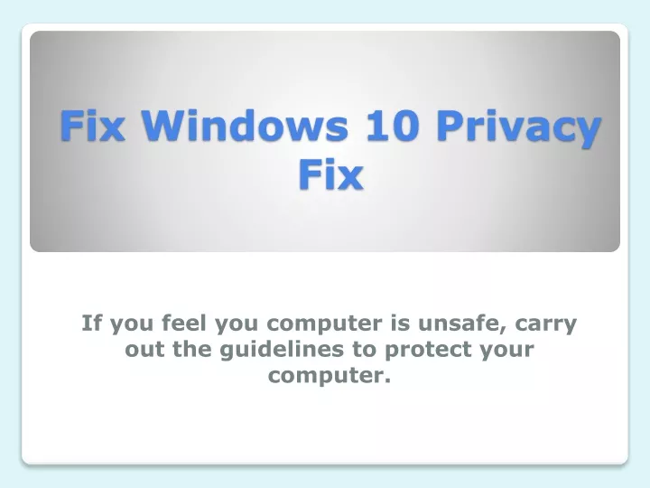 fix windows 10 privacy fix
