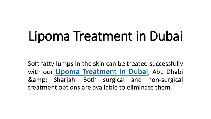 lipoma treatment in dubai