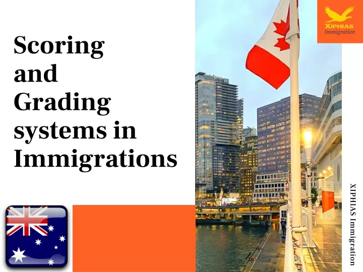 scoring and grading systems in immigrations