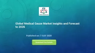 Global Medical Gauze Market Insights and Forecast to 2026