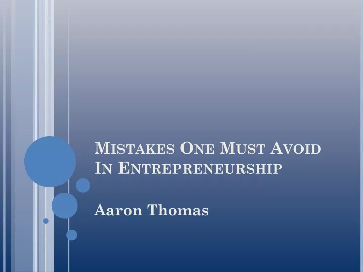 mistakes one must avoid in entrepreneurship