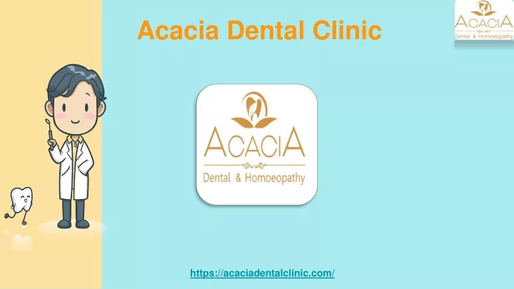 acacia dental clinic
