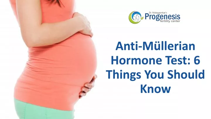 anti m llerian hormone test 6 things you should know