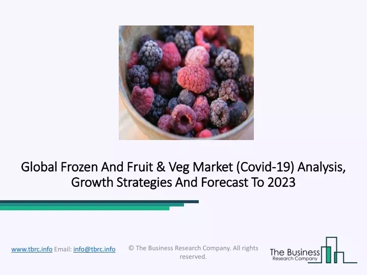 global frozen and fruit veg market global frozen