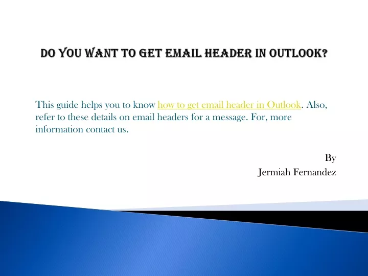 do you want to get email header in outlook