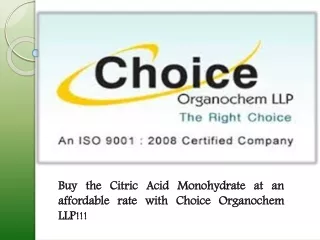 Meet the best suppliers or manufacturers of Citric Acid Monohydrate in India!!