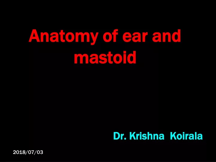 anatomy of ear and mastoid