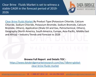clear brine fluids market is set to witness