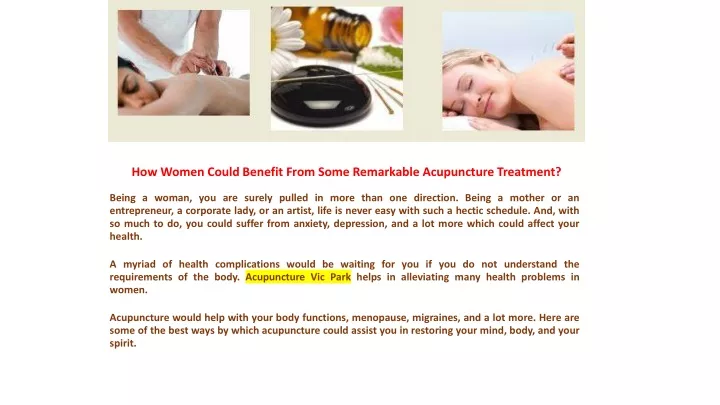how women could benefit from some remarkable acupuncture treatment