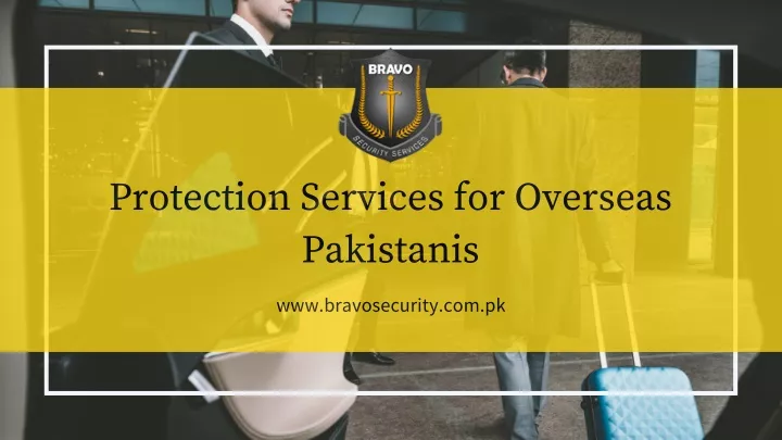 protection services for overseas pakistanis