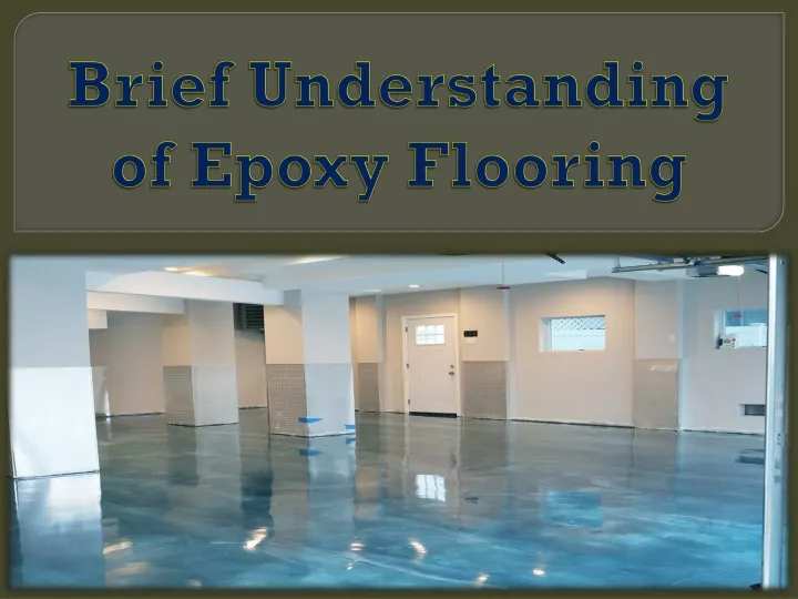 brief understanding of epoxy flooring