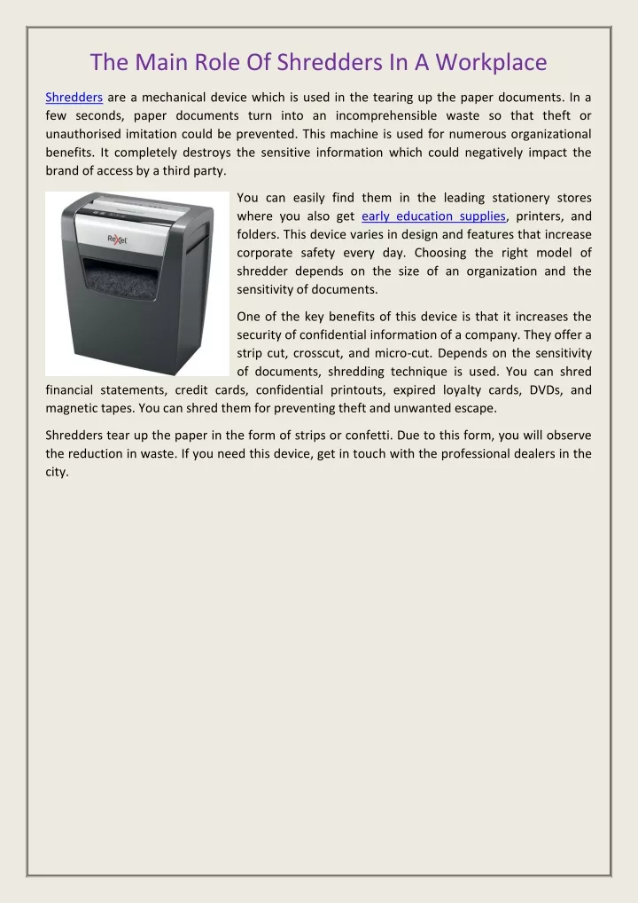 the main role of shredders in a workplace