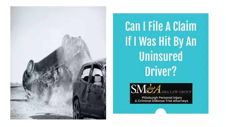 can i file a claim if i was hit by an uninsured