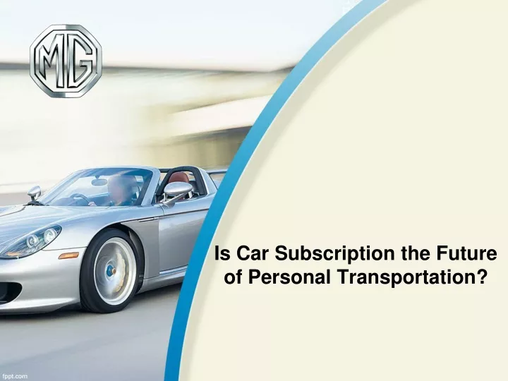 is car subscription the future of personal transportation