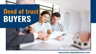 How Deed of Trust Buyers Help you selling mortgage Notes?