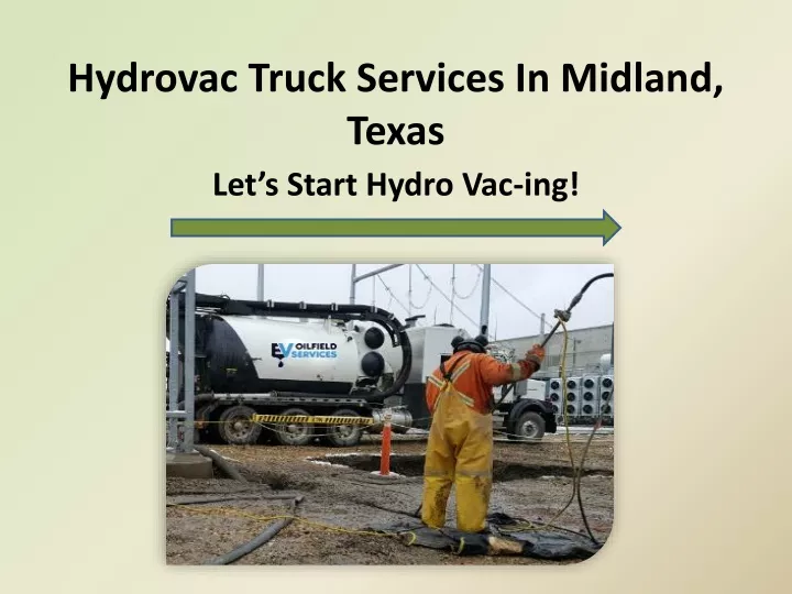 hydrovac truck services in midland texas