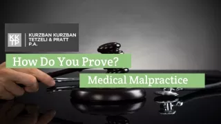 How Do You Prove Medical Malpractice?