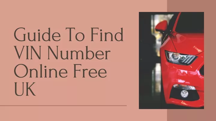 guide t o find vin number online free uk