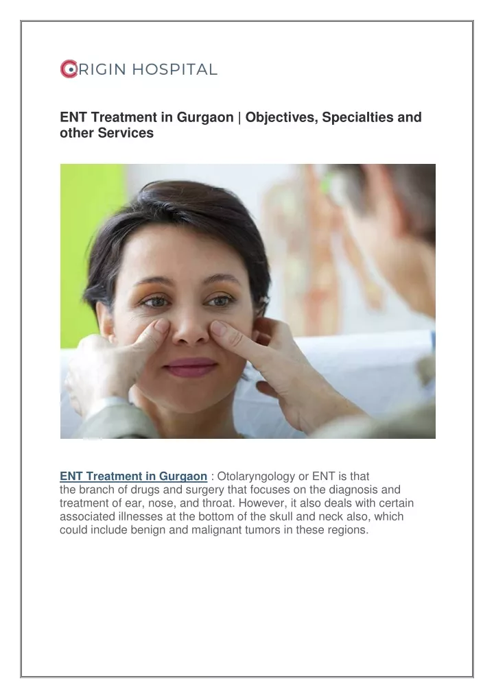 ent treatment in gurgaon objectives specialties
