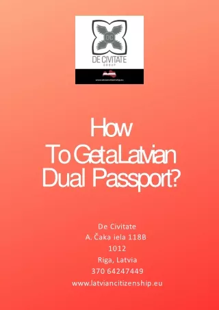 How To Get a Latvian Dual Passport?