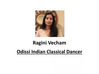 Ragini Vecham - Odissi Indian Classical Dancer