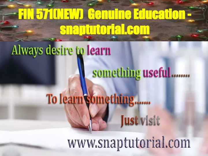 fin 571 new genuine education snaptutorial com