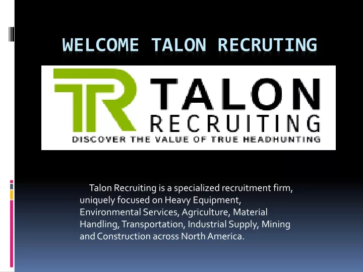 welcome talon recruting