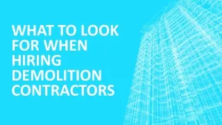what to look for when hiring demolition contractors