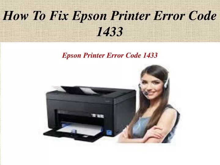 how to fix epson printer error code 1433