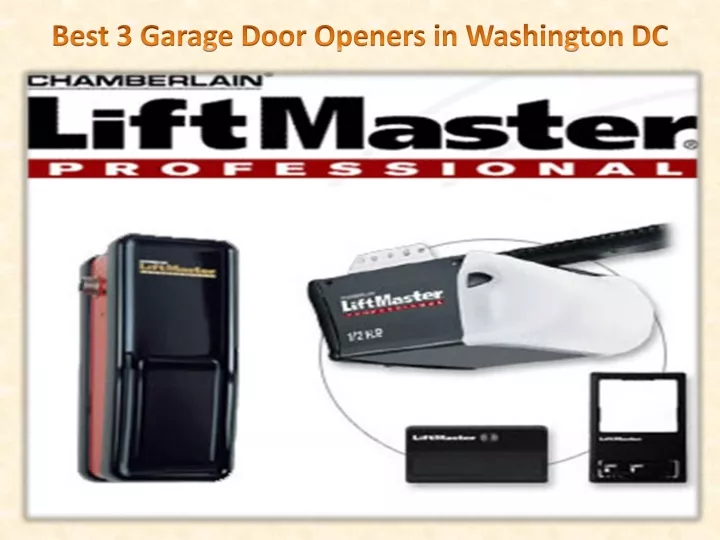 best 3 garage door openers in washington dc