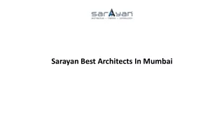 sarayan best a rchitects i n m umbai