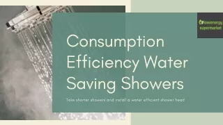 Consumption Efficiency Water Saving Showers In UK