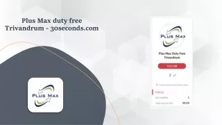 plus max duty free trivandrum 30seconds com